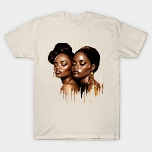 Melanin Sistas Drippin' T-Shirt